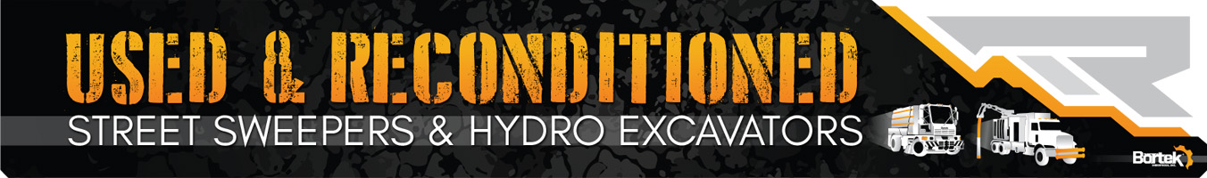 Used Pre-Owned Street Sweepers and Hydro Excavators- Available and On Sale Now- Bortek PWX